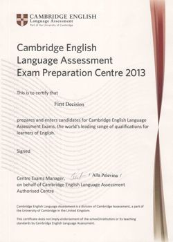 Сертификат, подтверждающий статус Cambridge English Assessment Authorised Centre Exam Preparation Centre 2013.